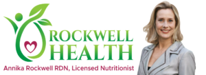 Annika Rockwell, Licensed Nutritionist 